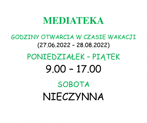 Godziny otwarcia Mediateki