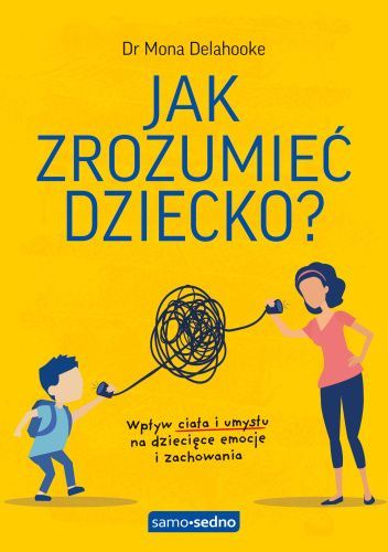 Jak zrozumieć dziecko